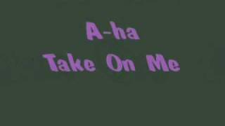 Aha  Take On Me with Lyrics 1985 [upl. by Esiahc797]