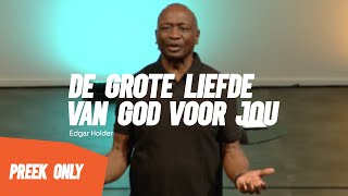 De grote liefde van God voor jou  Woensdag 070824 preek only [upl. by Neelya366]