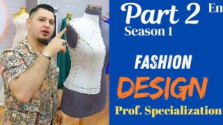 SEASON 1 PART 2 CORSAGE PATTERN  Fashion Design Pattern and Sewing Course [upl. by Christiana]