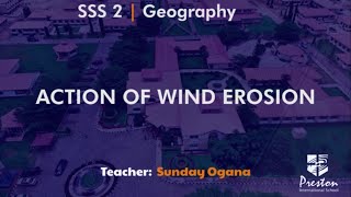 Action of Wind Erosion  SSS2 Geography [upl. by Nylacaj]