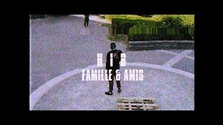 HI BANGER  FAMILLE amp AMIS clip officiel [upl. by Anaehs]