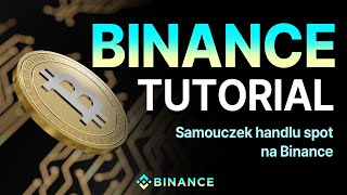 Jak korzystać z Binance Samouczek handlu spot na Binance [upl. by Gower]