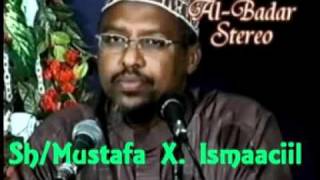 Siirada Nabiga Scw Cashirka 3 aad Sh Mustafa X Ismaaciil [upl. by Kobi]