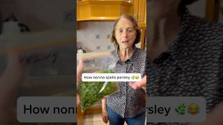 How Nonna spells parsley 🌿😂 [upl. by Allayne]