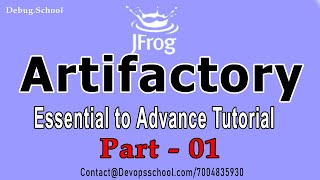 What is Artifactory Jfrog Artifactory Essential to Advance Complete Tutorial  2021  Session01 [upl. by Ilrac574]