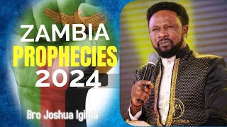 BRO JOSHUA IGINLA PROPHECY FOR ZAMBIA 2024 [upl. by Torrie]