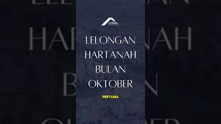 Lelongan Hartanah  Oktober 2024 [upl. by Corey136]