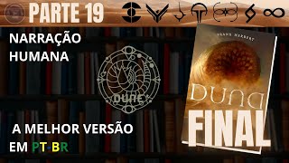 DUNA 🔅 PARTE FINAL Audiolivro em PTBR [upl. by Michele869]