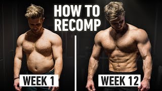 How To Build Muscle And Lose Fat At The Same Time Step By Step Explained Body Recomposition [upl. by Elynad]