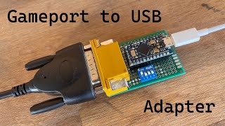 DIY Gameport to USB Adapter [upl. by Yi591]