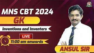 MNS CBT Exam 2024  25 I quotInventions and Inventersquot LIVE🔥Class  GK Tutorial 2024  Best Coaching [upl. by Kegan]