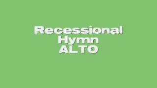 Recessional Hymn ALTO [upl. by Severin]