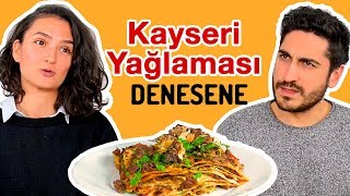 İlk Defa Kayseri Yağlaması Denedik – Yemeksepeti’yle Denesene [upl. by Cort734]