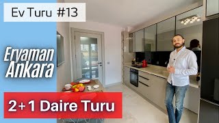 EV TURU 13  Eryaman da 21 Daire  Ankara da 21 Ev Turu  Gökdemir Suit [upl. by Tecu]