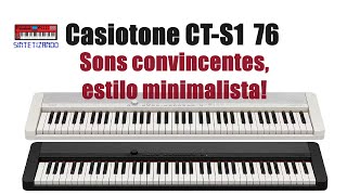 Casio Casiotone CTS1 76  Sons Convincentes estilo minimalista [upl. by Hodgkinson67]