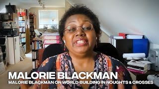 Malorie Blackman on Worldbuilding in Noughts amp Crosses [upl. by Elo]