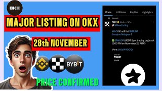 quotMAJOR Token PreMarket Price amp Listing on OKX – All You Need to Knowquot [upl. by Vandervelde721]