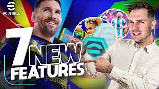 7 NEW FEATURES in EFOOTBALL [upl. by Minor87]