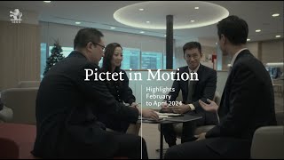 Pictet in Motion  Apr 2024 [upl. by Trinity]