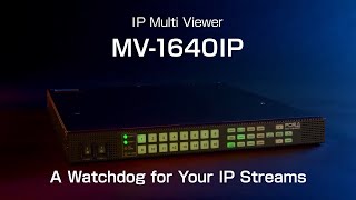 MV1640IP quotIP Multi Viewerquot [upl. by Nwahsiek935]