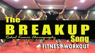 The Breakup Song Bollywood Workout  Breakup Song Zumba Dance Choreography  Ae Dil Hai Mushkil [upl. by Cleodel]