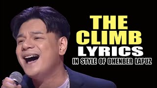 THE CLIMB LYRICS IN STYLE OF DHENBER LAPUZ CONTEST PIECE contest lyrics vocal [upl. by Suivatnod]