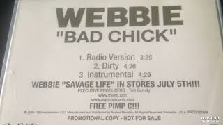 Webbie Bad Chick Dirty [upl. by Coyle935]