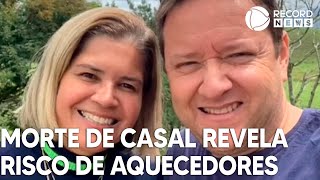 Morte de casal revela risco de aquecedores dentro de casa [upl. by Mulderig]