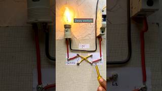 2 way switch connection viralvideo experiment tranding electrical shorts [upl. by Chad]