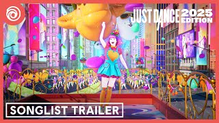 Just Dance 2025 Edition  Songlist Trailer [upl. by Natica]