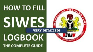 how to fill a siwes logbook correctly [upl. by Namref]