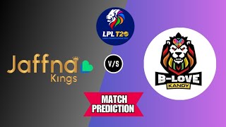 Jaffna Kings Vs BLove Kandy Full Match Overview [upl. by Etnoled]