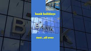 BankBank holidaysmonth Octoberhindiytshortsyoutubeshortsviralshorts [upl. by Etnoled317]