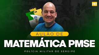 CONCURSO PMSE AULÃO DE MATEMÁTICA E RLM [upl. by Strickler]