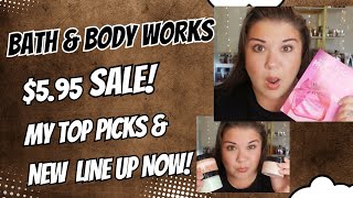 Bath amp Body Works 595 Sale My Top Picks  New Banger Beauty Line Reveal [upl. by Tarra]