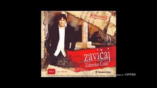 Zdravko Colic  Bembasa  Audio 2006 [upl. by Aiek]