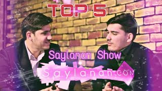 Saylanan Show Saylanancom  1aýyñ jemi TOP 5 Myrat Mollayew  201819 [upl. by Cato507]