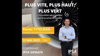 ⭐ Xavier Tytelman à lIPSA  Linnovation aéronautique des 50 prochaines années [upl. by Alyahsal]