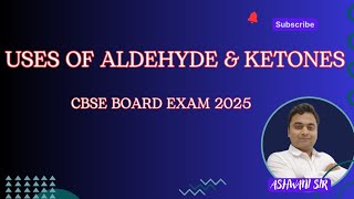 USES OF ALDEHYDE amp KETONES  ALDEHYDE KETONE CARBOXYLIC ACIDS CHEMISTRY 12 CBSE CHEMISTRY [upl. by Rochella]