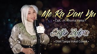 ME RA DAN YU  KARAOKE DUET TANPA VOKAL COWOK Bersama SofieZahra [upl. by Anastasie]