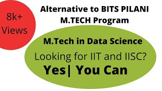 Alternative to BITS Pilani M Tech in Data Science [upl. by Bobbie]