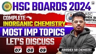 Most Important Inorganic Chemistry Chp 7 8 9 HSC Class 12th Board Exam Abhishek Sir Chemistry ASC [upl. by Haila]