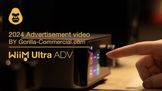 Gorilla Commercial WiiM Ultra Commercial Video [upl. by Mitzie]