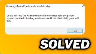 FIXED quotFailed to load Xgameruntimedllquot error in Windows 1011 [upl. by Laurin854]