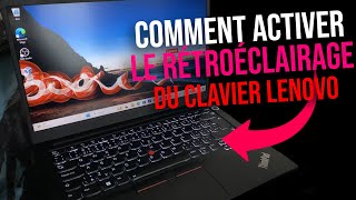 Comment activer le clavier lumineux Lenovo  Rétroéclairage du clavier Lenovo  Lenovo ThinkPad [upl. by Fiorenza]