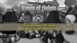 The Calm Before The Storm  Town of Salem Soundtrack [upl. by Rankin]