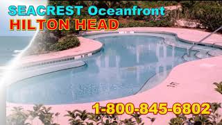 SEACREST OCEANFRONT VILLAS  Hilton Head [upl. by Huei]