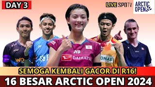 JADWAL 16 BESAR ARCTIC OPEN 2024 HARI INI arcticopen2024 [upl. by Rosinski]