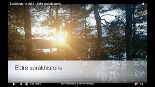 Språkhistorie del 1  Eldre språkhistorie [upl. by Ecadnac]