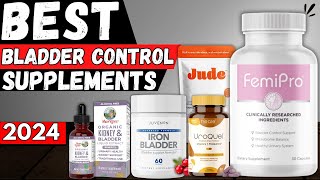 5 Best Bladder Control Supplements for Women [upl. by Enajyram]